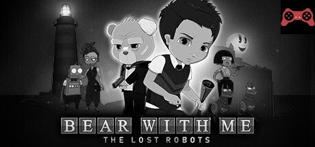 Bear With Me: The Lost Robots System Requirements