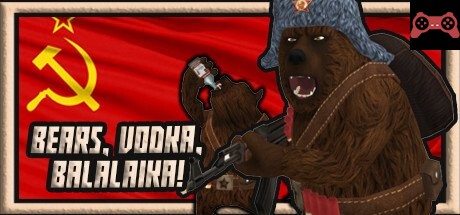 BEARS, VODKA, BALALAIKA! ? System Requirements