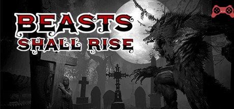 Beasts Shall Rise System Requirements