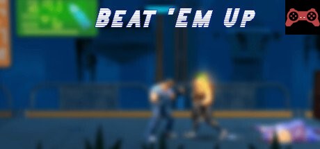 Beat 'Em Up System Requirements