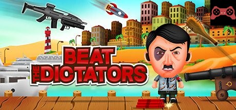 Beat The Dictators System Requirements