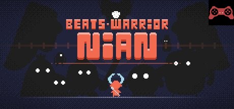 Beats Warrior: Nian System Requirements