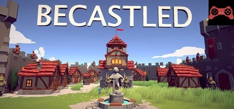Becastled System Requirements