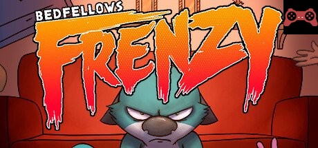 Bedfellows FRENZY System Requirements
