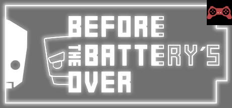 Before the battery´s over System Requirements