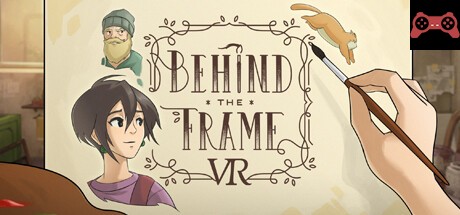 Behind the Frame: The Finest Scenery VR System Requirements