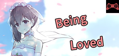 Being Loved System Requirements