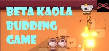 Beta Kaola Budding Game System Requirements