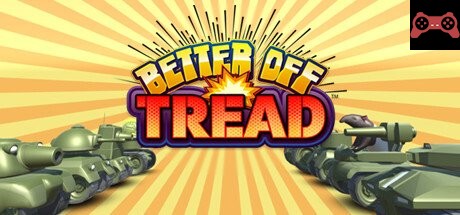 Better Off Tread System Requirements