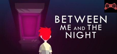 Between Me and The Night System Requirements