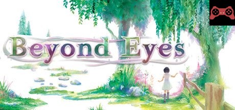 Beyond Eyes System Requirements