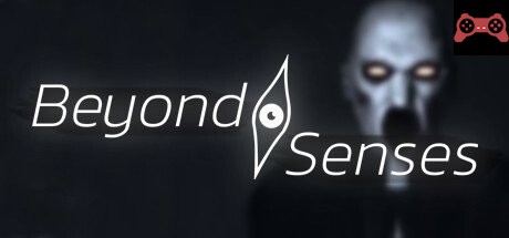 Beyond Senses System Requirements