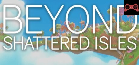 Beyond Shattered Isles System Requirements