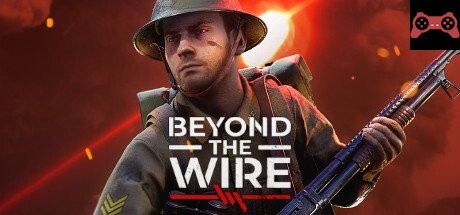 Beyond The Wire System Requirements