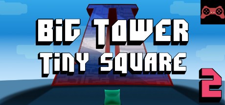 Big Tower Tiny Square 2 System Requirements