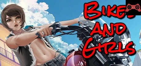 Bikes and Girls System Requirements