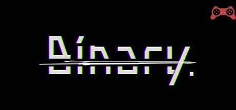 Binary. System Requirements