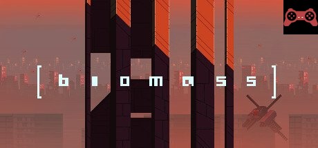 Biomass System Requirements