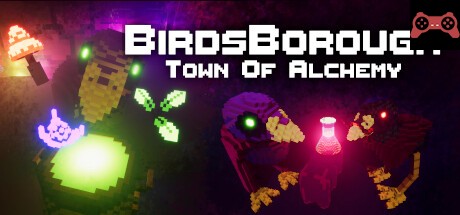 BirdsBorough : Town of Alchemy System Requirements