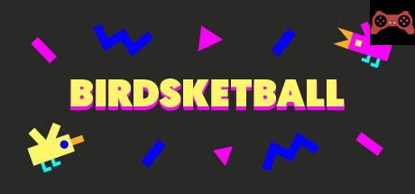 Birdsketball System Requirements
