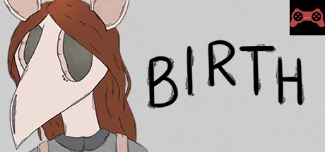 Birth System Requirements