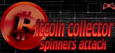 Bitcoin Collector: Spinners Attack System Requirements
