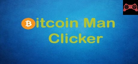 Bitcoin Man Clicker System Requirements