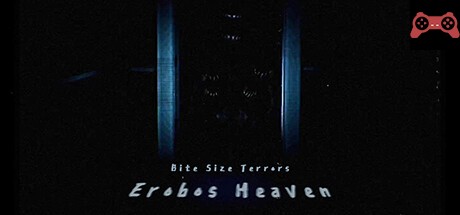 Bite Size Terrors: Erobos Heaven System Requirements
