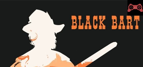 Black Bart System Requirements