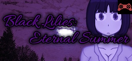 Black Lilies - Eternal Summer System Requirements