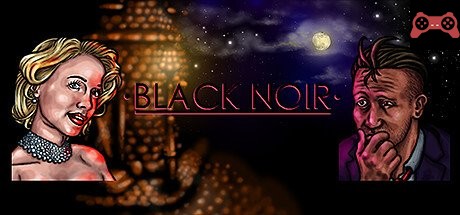 Black Noir System Requirements