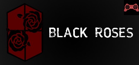 Black Roses System Requirements