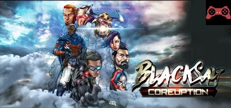 Black Salt Coreuption System Requirements