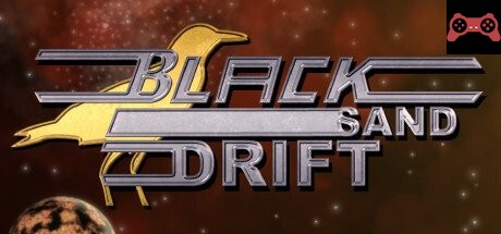 Black Sand Drift System Requirements
