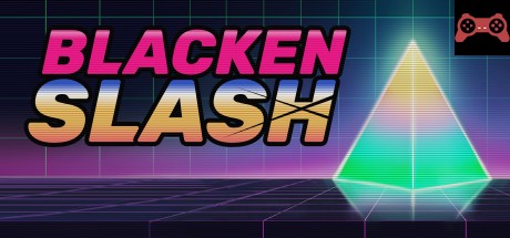 Blacken Slash System Requirements