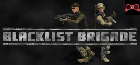 Blacklist Brigade System Requirements