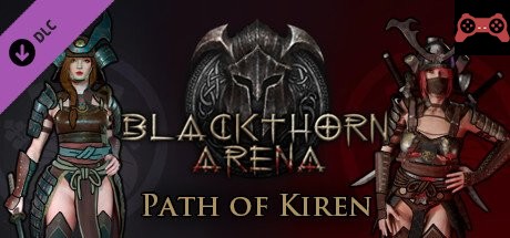 Blackthorn Arena - Path of Kiren System Requirements
