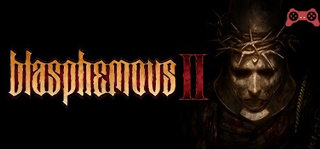 Blasphemous 2 System Requirements