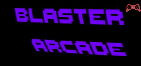 BLASTER ARCADE System Requirements