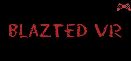 Blazted VR System Requirements