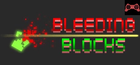 Bleeding Blocks System Requirements