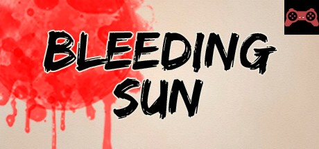 Bleeding Sun System Requirements