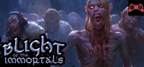 Blight of the Immortals System Requirements