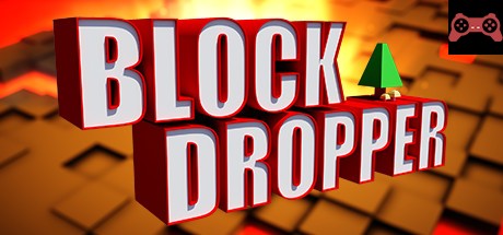 Block Dropper System Requirements