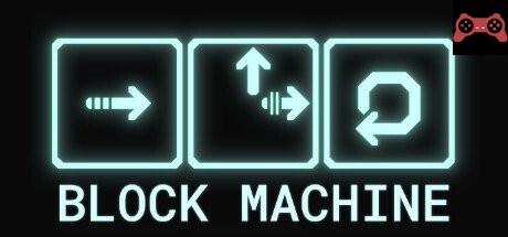 Block Machine System Requirements