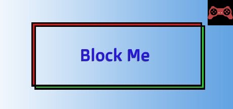 Block Me. System Requirements