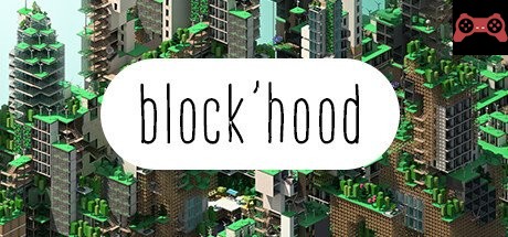 Block'hood System Requirements