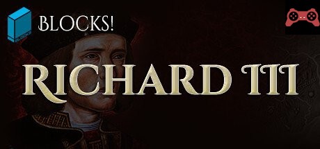 Blocks!: Richard III System Requirements