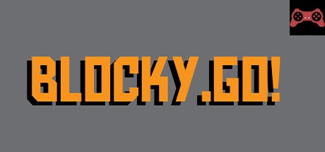 BLOCKY.GO! System Requirements