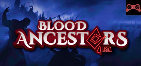 Blood Ancestors System Requirements